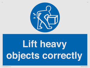 Lift heavy objects correctly